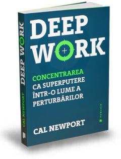 Copertă de carte „Deep Work", Cal Newport