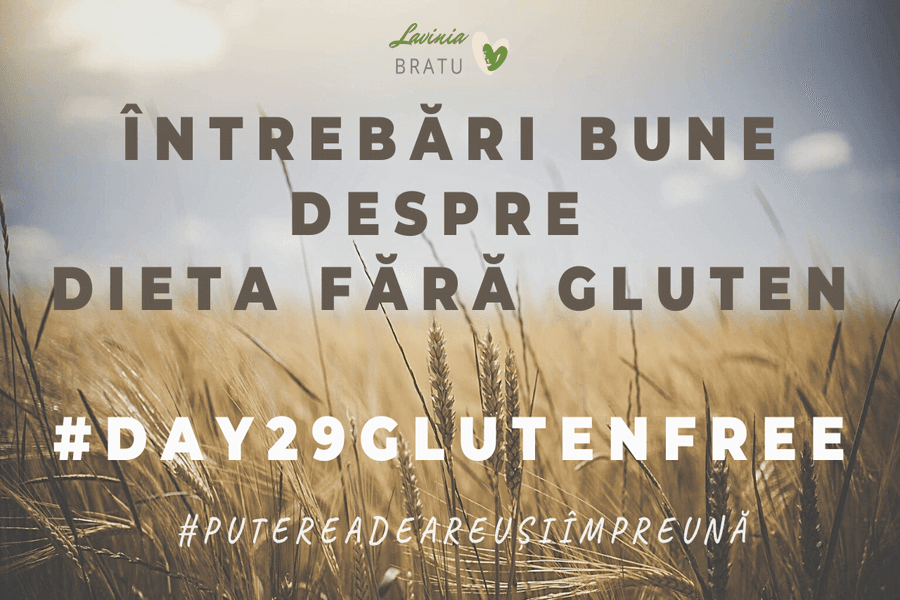 Card cu textul „Întrebări bune despre dieta fără gluten”, #day29glutenfree