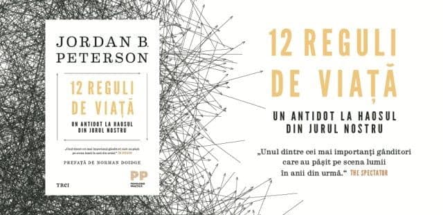 Copertă de carte cu titlul „12 reguli de viață. Un antidot la haosul din jurul nostru", de Jordan B. Peterson