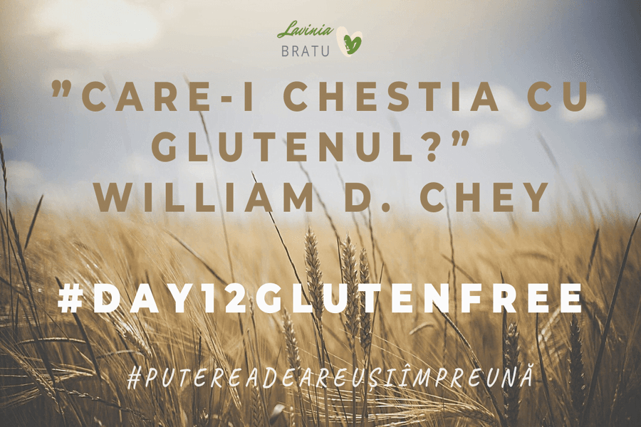 Câmp de grâu cu textul „Care-i chestia cu glutenul?” și numele William D. Chey