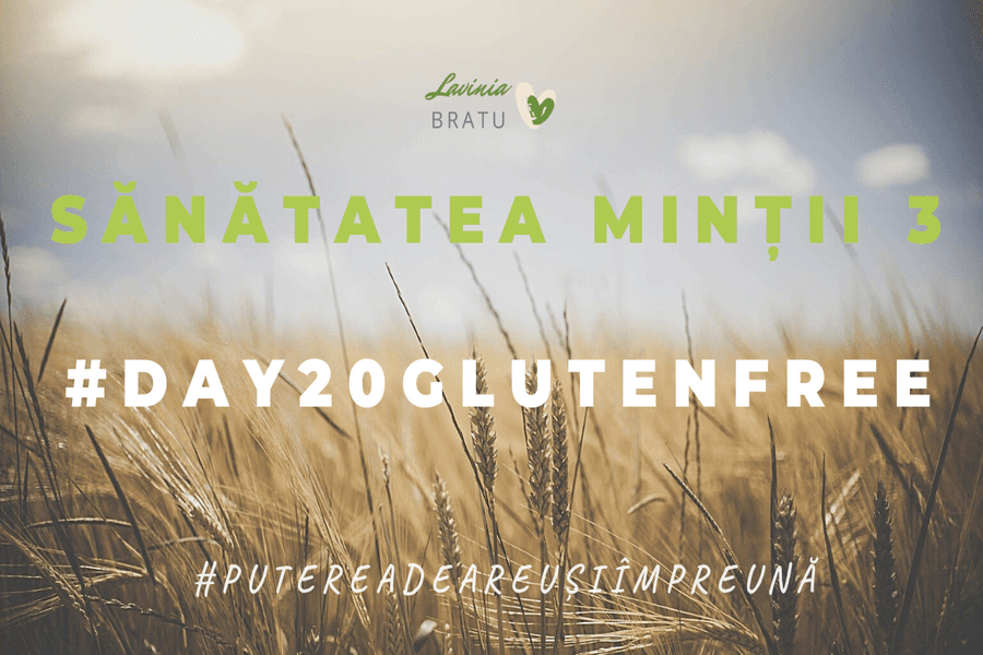 Card pe lan de grâu cu textul „Sănătatea minții 3”, #day20glutenfree