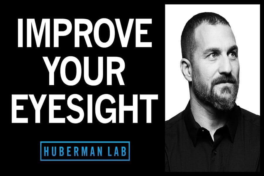Miniatură alb-negru cu textul „IMPROVE YOUR EYESIGHT” și sigla „HUBERMAN LAB”